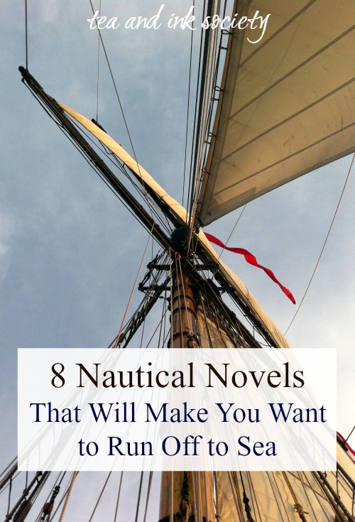 Maritime fiction at its best! If you've ever wanted to go to sea, these nautical novels will sweep you off your feet and into grand adventures! #seastories #nauticalfiction