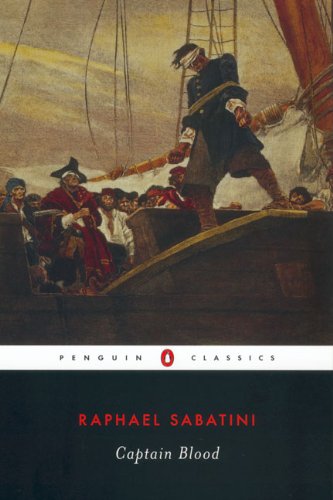 Penguin Classics book cover of Captain Blood by Rafael Sabatini - painting of blindfolded sailor walking the plank