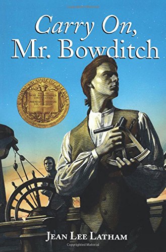 Book cover of Carry On, Mr. Bowditch with illustration of Nathaniel Bowditch on the deck of a ship