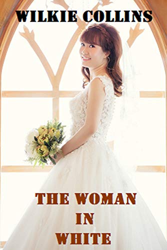 Bad book cover version of The Woman in White - woman posing in a wedding gown