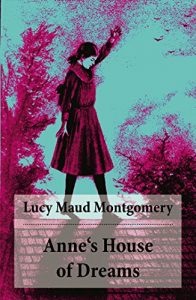 Anne walking the ridgepole of a roof in "Anne's House of Dreams" cover
