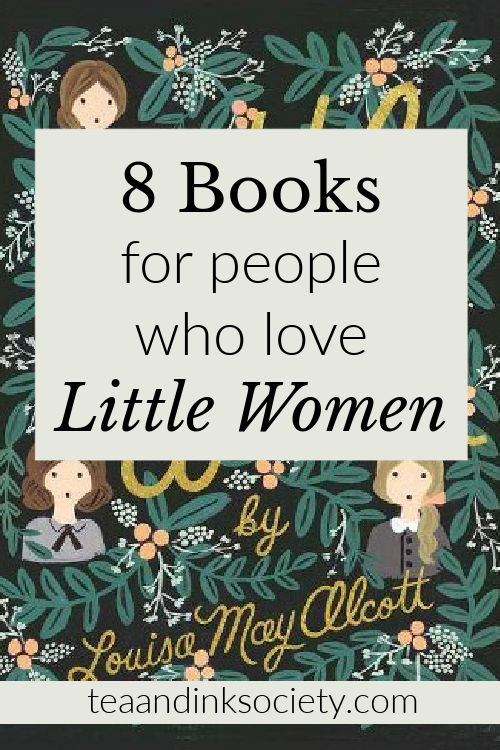 Classic Books to Read If You Love Little Women